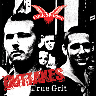 Cock Sparrer - True Grit Outtakes