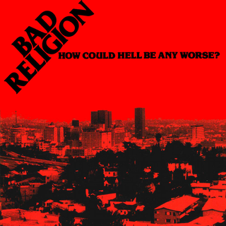 Bad Religion - How Could Hell Be Any Worse? (40th Anniversary) ltd German Exclusive black in red LP