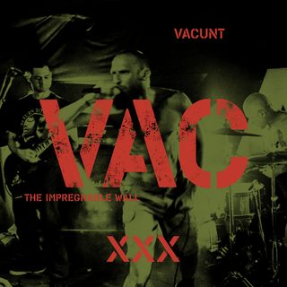 Vacunt - The Impregnable Wall