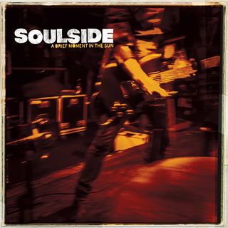 Soulside - A Brief Moment In The Sun black LP
