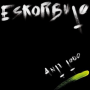 Eskorbuto - Anti Todo (reissue)