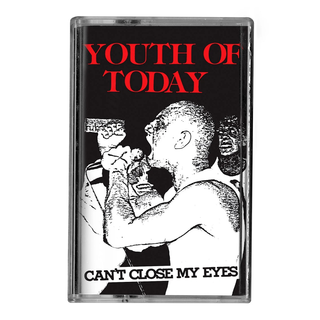 Youth Of Today - Cant Close My Eyes MC
