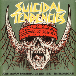 Suicidal Tendencies - Amsterdam Paradiso, 26 July 1987 ....