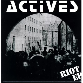 Actives - Riot EP / Wait & See EP