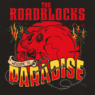 Roadblocks, The - Welcome To Paradise ltd red black splatter LP+CD