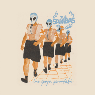 Sambas, The - Une Epoque Formidable LP