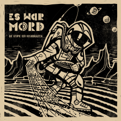 Es War Mord - Die Utopie der Kosmonauten