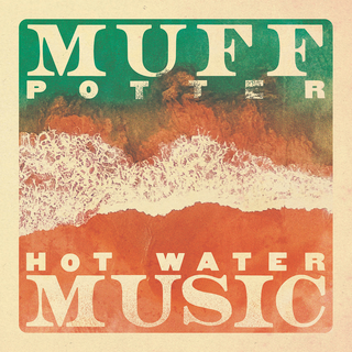 Muff Potter / Hot Water Music - Split black 7