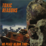 Toxic Reasons - No Peace In Our Time