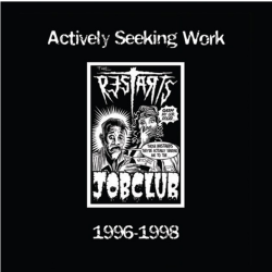 Restarts, The - Actively Seeking Work 1996-1998