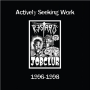 Restarts, The - Actively Seeking Work 1996-1998