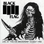 Black Flag - Live At "The On Broadway" 23 July 1982