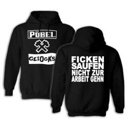 Pöbel & Gesocks - Ficken Saufen Nicht Zur Arbeit...