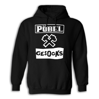 Pbel & Gesocks - Ficken Saufen Nicht Zur Arbeit Gehn Hoodie black XXL