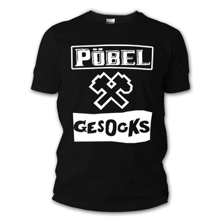 Pbel & Gesocks - Ficken Saufen Nicht Zur Arbeit Gehn T-Shirt black