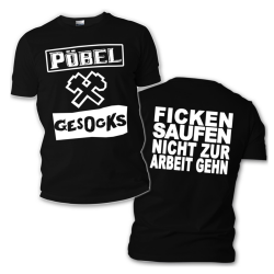 Pöbel & Gesocks - Ficken Saufen Nicht Zur Arbeit...