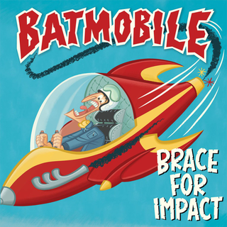 Batmobile - Brace For Impact ltd translucent LP