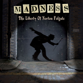 Madness - The Liberty of Norton Folgate 2LP