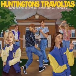 Huntingtons / Travoltas - Rock N Roll Universal...