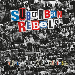 Suburban Rebels - Vells Però Encara Forts