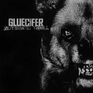Gluecifer - Automatic Thrill crystal clear LP