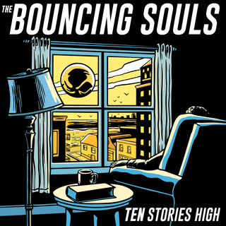 Bouncing Souls - Ten Stories High PRE-ORDER