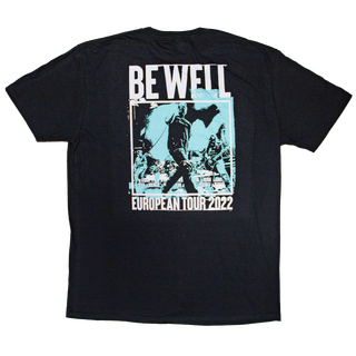 Be Well - European Tour 2022 T-Shirt black
