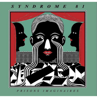 Syndrome 81 - Prisons Imaginaires CD