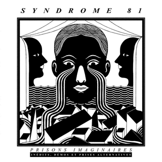 Syndrome 81 - Prisons Imaginaires Indits, Dmos Et Prises Alternatives