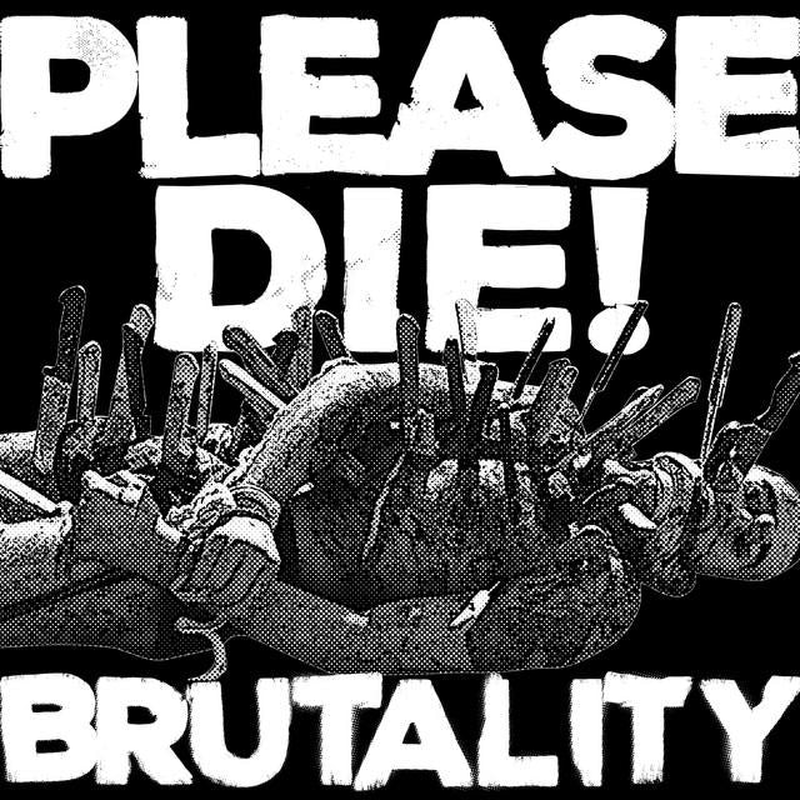 Please Die! - Brutality, 28,99 €