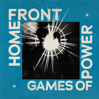 Home Front - Games Of Power black LP