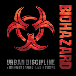 Biohazard - Urban Discipline / No Holds Barred - Live In...