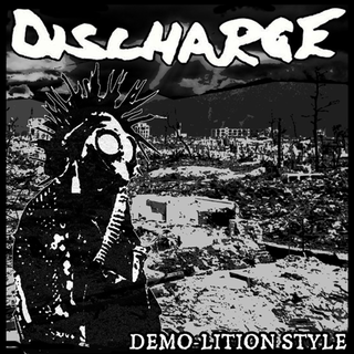 Discharge - Demo-Lition Style PRE-ORDER