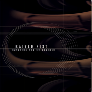 Raised Fist - Ignoring The Guidelines ltd clear LP (Cut-Out)