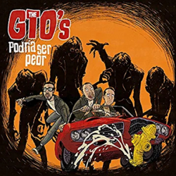 The GTOs – Podría Ser Peor