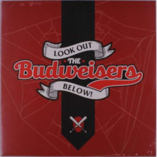 The Budweisers - Lookout Below