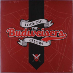 The Budweisers – Lookout Below