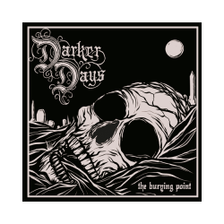 Darker Days - The Burying Point