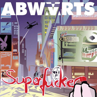 Abwrts - Superfucker black LP
