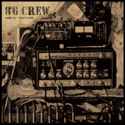 8°6 Crew - Menil Express