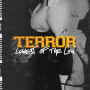 Terror - Lowest Of The Low