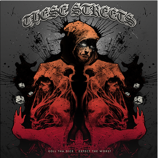 These Streets - Expect The Worst/Roll Tha Dice orange red splatter LP
