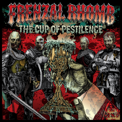 Frenzal Rhomb - The Cup Of Pestilence