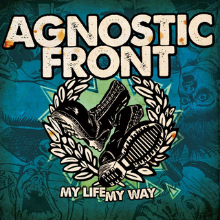 Agnostic Front - My Life My Way ltd clear LP