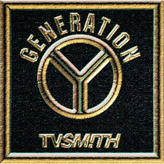 TV Smith - Generation Y