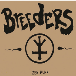 Breeders - Zen Punk