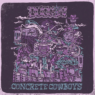 Buggin - Concrete Cowboys purple LP