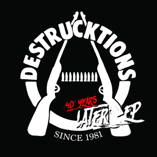 Destrucktions - 40 Years Later
