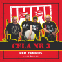 Cela Nr 3 - Per Tempus 1985 - 2020