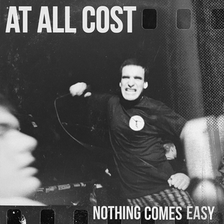 At All Cost - Nothing Comes Easy ltd color LP+DLC
